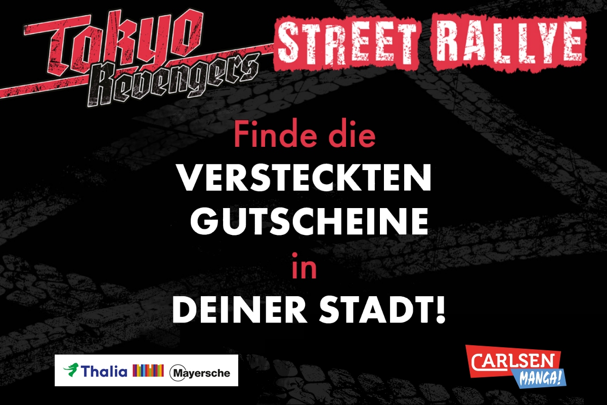TOKYO REVENGERS Street-Rallye: Ich bin für euch in Münster dabei