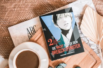 Die Nacht hinter dem Dreiecksfenster (Band 2) - Manga Rezension