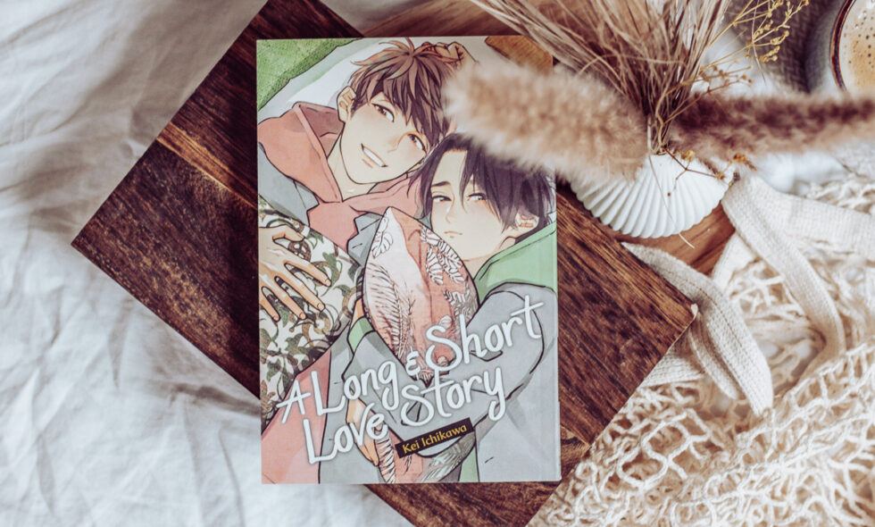 A Long & Short Love Story
