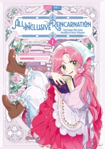Cover zu All Inclusive Reincarnation – Vorzüge für eine Heldin erster Klasse
