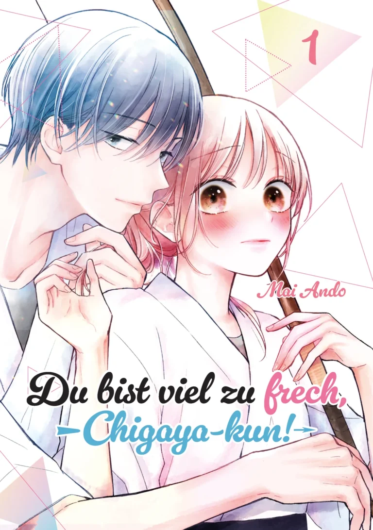 Du bist viel zu frech, Chigaya-kun!