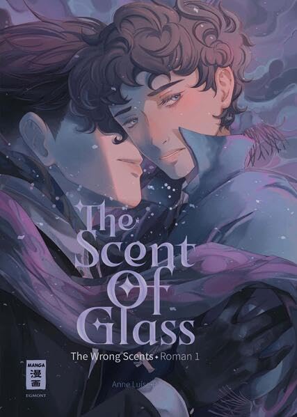 The Scent of Glass: The Wrong Scents