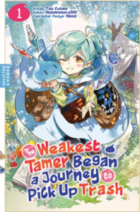 Cover zu The Weakest Tamer Began a Journey to Pick Up Trash