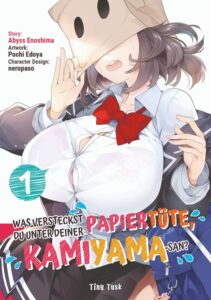 Cover zu Was versteckst du unter deiner Papiertüte, Kamiyama-San?